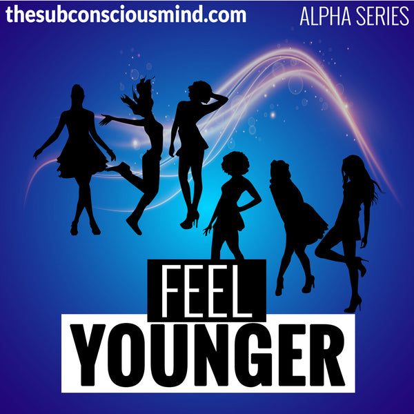 Feel Younger - Alpha