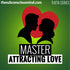 Master Attracting Love - Theta