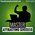 Master Attracting Success - Theta