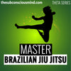 Master Brazilian Jiu Jitsu - Theta