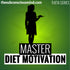 Master Diet Motivation - Theta