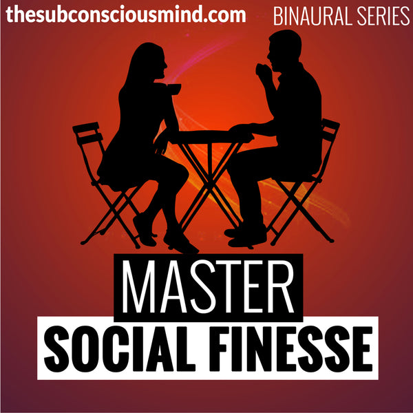 Master Social Finesse - Binaural